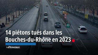 14 piétons tués dans les Bouches-du-Rhône en 2023