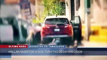 #DEULTIMOMINUTO: Encuentran muertos a dos de los cuatro estadounidenses secuestrados en Matamoros