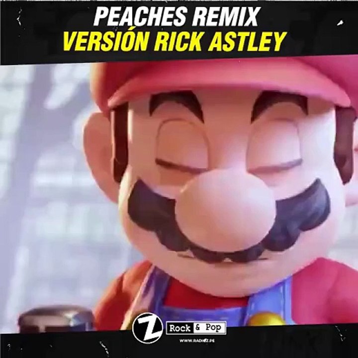 Peaches versión Rick Astley Vídeo Dailymotion