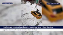 Una intensa granizada colapsa el centro de Sant Hilari Sacalm