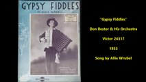 Gypsy Fiddles - Don Bestor & His Orchestra (1933)