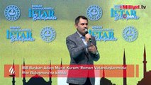 İBB Başkan Adayı Murat Kurum 'Roman Vatandaşlarımızla İftar Buluşması'na katıldı