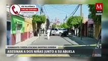 Dos pequeñas son asesinadas a balazos junto a su abuela en Apaseo el Grande, Guanajuato