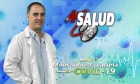 Más Salud. Mitos sobre la vacuna del covid19