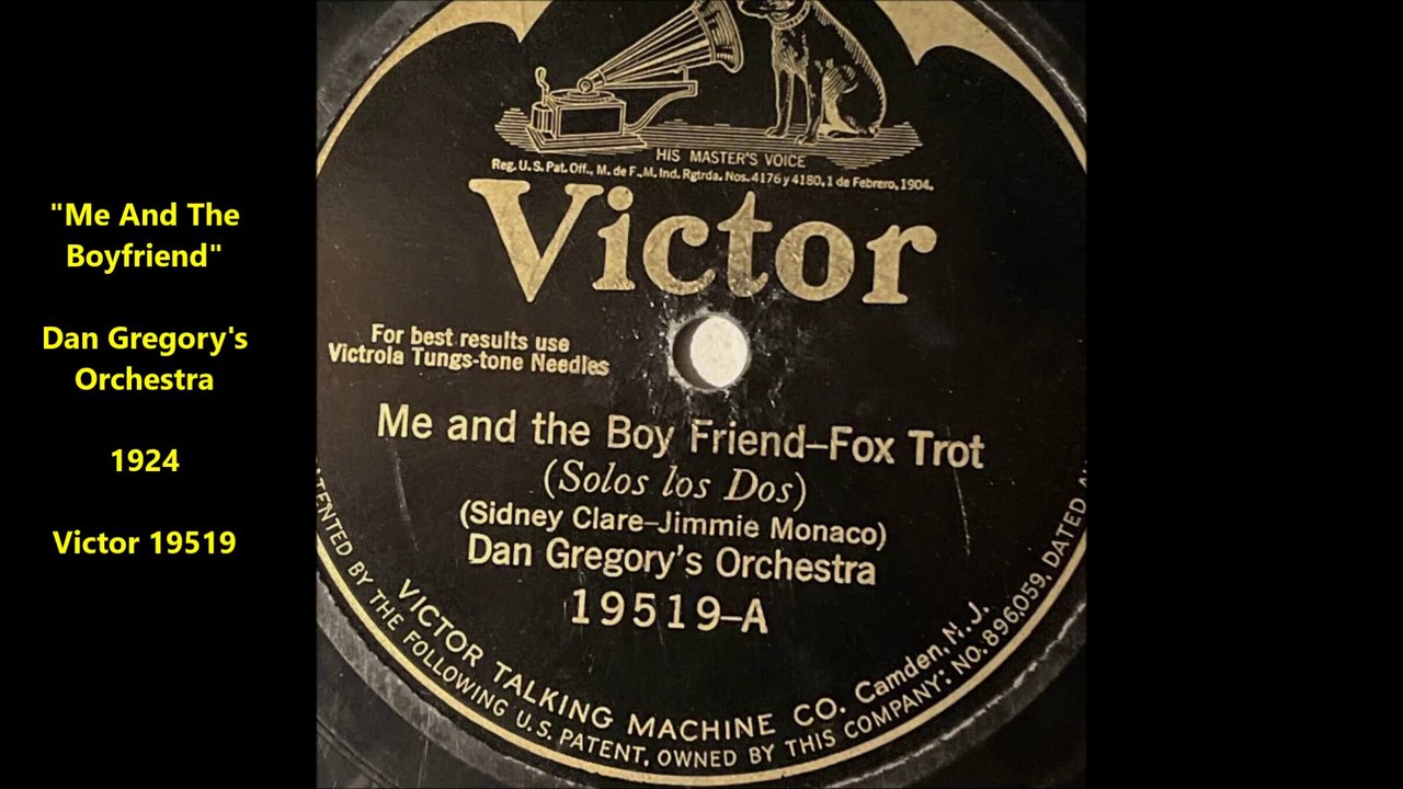Me And The Boyfriend - Dan Gregorys Orchestra (1924)