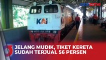 Jelang Mudik Lebaran, Tiket Kereta Api Jarak Jauh Sudah Terjual 56 Persen