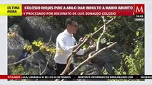 Luis Donaldo Colosio Riojas, pide a AMLO que otorgue el indulto a Mario Aburto, asesino de su padre