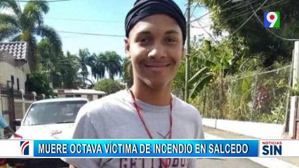 Muere octava víctima del incendio de carnavales en Salcedo | Emisión Estelar SIN con Alicia Ortega