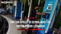 Daftar SPKLU DI Sepanjang Tol Jawa dan Wilayah Lain untuk Mudik Lebaran 2024