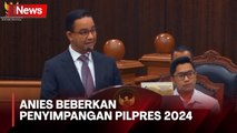 Anies di Sidang MK: Kualitas Pemilu 2024 Tak Cerminkan Kualitas Demokrasi