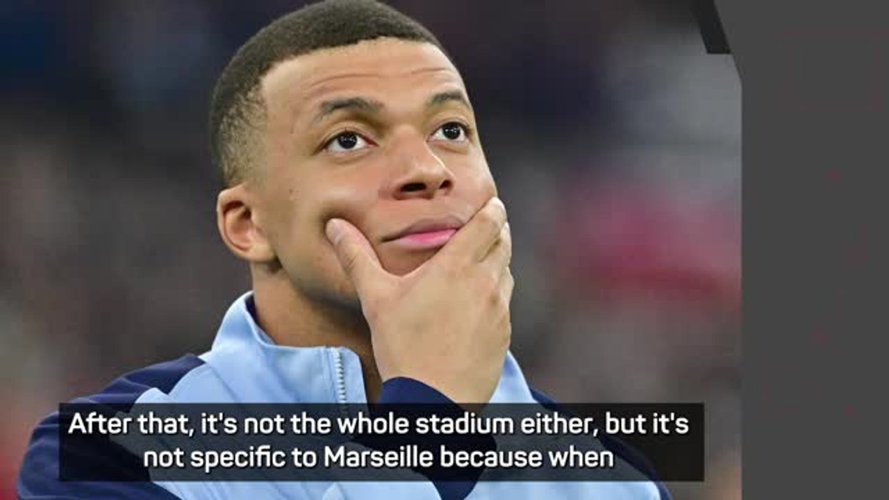 Deschamps unhappy with Marseille boos for Mbappé ahead of 'Le Classique'