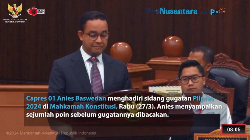 [Video] Pidato Lengkap Capres 01 Anies Baswedan dalam Sidang Gugatan di MK