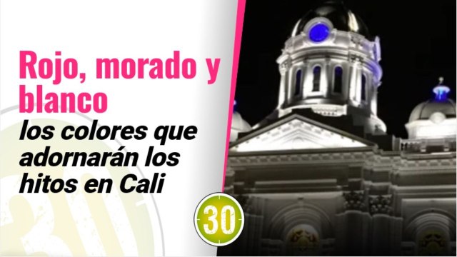 14 hitos históricos iluminados en Cali