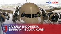 Garuda Indonesia Siapkan 1,4 Juta Kursi untuk Arus Mudik Lebaran