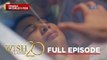 Ina, inembalsamo habang buhay pa! (Full Episode) | Wish Ko Lang