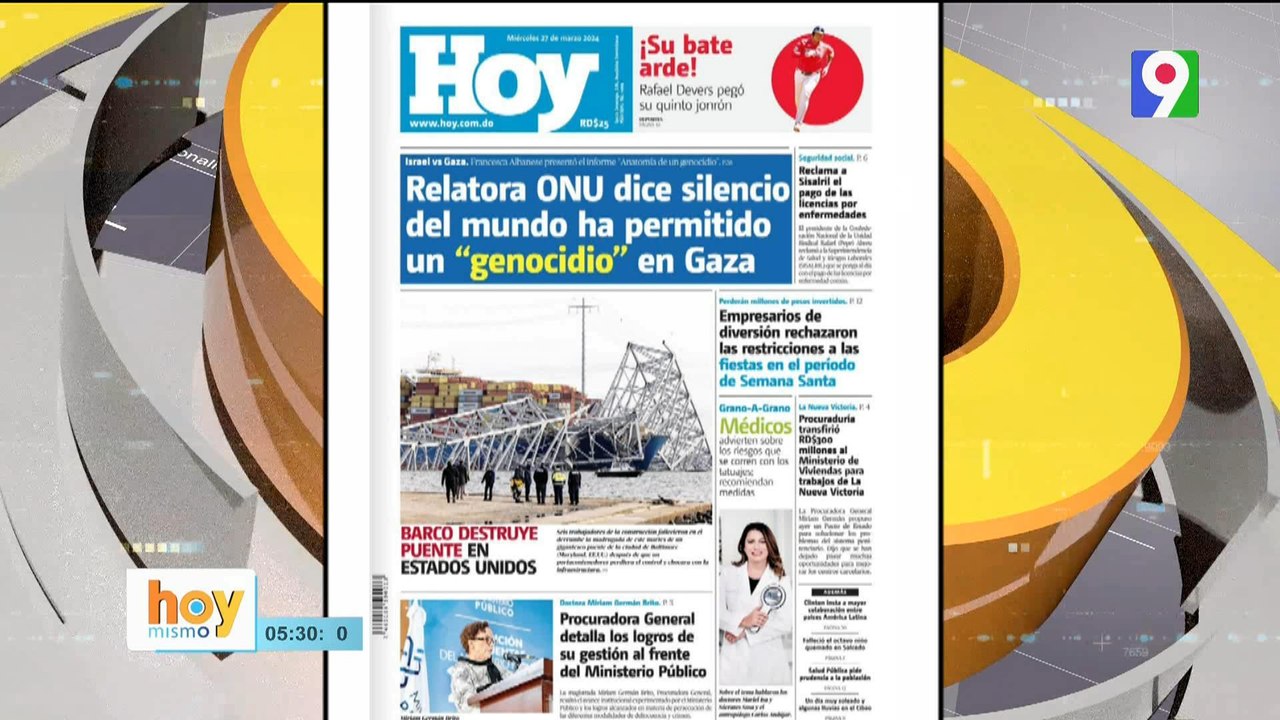 Titulares de prensa dominicana miércoles 27 de marzo 2024 | Hoy Mismo