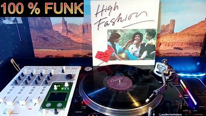 HIGH FASHION - You Satisfied My Needs (1983)