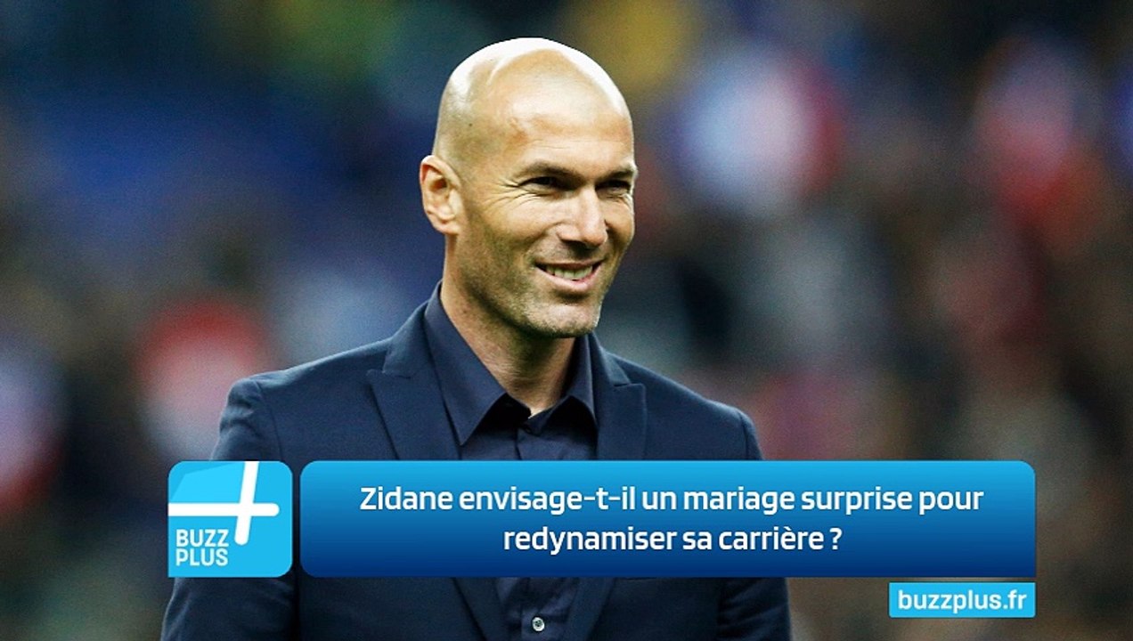 Zidane envisage-t-il un mariage surprise pour redynamiser sa carrière ?