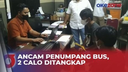 2 Calo yang Ancam Penumpang Bus di Pelabuhan Merak Ditangkap