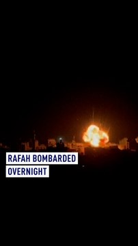 Rafah bombarded overnight