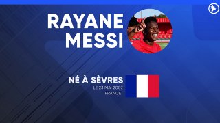La fiche technique de Rayane Messi