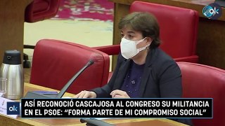 Así reconoció Cascajosa al Congreso su militancia en el PSOE: 
