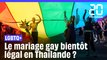 La Thaïlande a franchi une étape cruciale vers la légalisation du mariage homosexuel