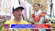 Ilang deboto, may kani-kanilang tradisyon at pamahiin sa Semana Santa