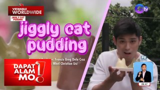 Trending na jiggly cat pudding sa Japan at Korea, matitikman na rin sa Makati! | Dapat Alam Mo!