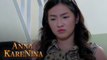 Anna Karenina: Ang parehong PAG-UUGALI ni Nina at ng ina niyang nang-iwan! (Episode 15)