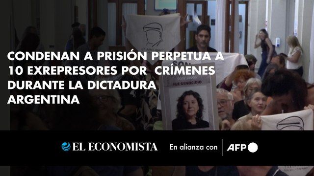 Condenan a prisión perpetua a 10 exrepresores por crímenes durante la dictadura argentina