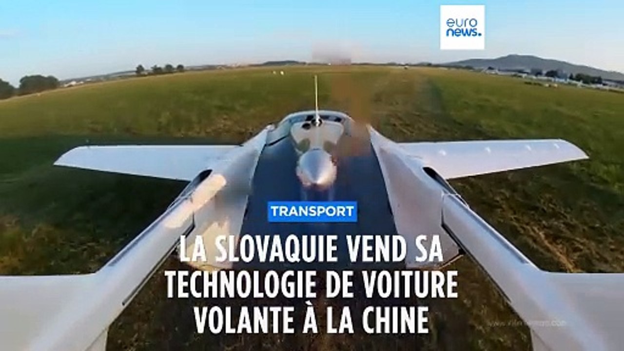 La Chine achète à la Slovaquie un brevet d'exploitation pour construire des voitures volantes
