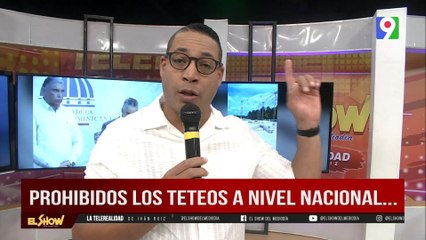 Gobierno prohíbe los teteos a nivel nacional | El Show del Mediodía