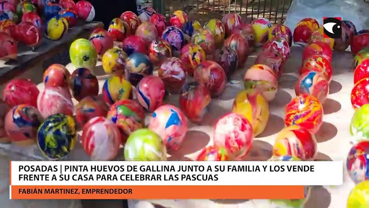 Posadas | Pinta huevos de gallina junto a su familia y los vende frente a su casa para celebrar las Pascuas
