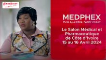 Dr Joyce Dohou étale les objectifs du Salon Médical et Pharmaceutique de Côte d'Ivoire-MEDPHEX.