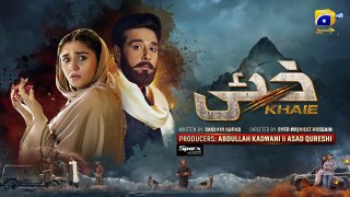 Khaie Last Episode 30 - [Eng Sub] - Digitally Presented by Sparx Smartphones - 27th March 2024