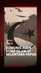 Komunis Agen Syiar Islam di Belantara Papua