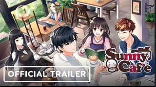 Sunny Cafe | Official Trailer