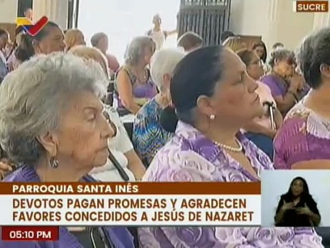 Sucre | Devotos veneran y agradecen las bendiciones concedidas por Jesús de Nazaret