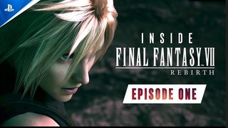 Final Fantasy VII Rebirth | Inside FFVII Rebirth: Episode 1 