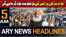 ARY News 5 AM Headlines | 28th March 2024 | Awam Sarkon Par Ayen Ge To Hukoomat Khud Gir Jaye Gi .