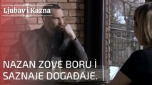Nazan zove Boru i saznaje događaje. | Ljubav i Kazna - Epizoda 17