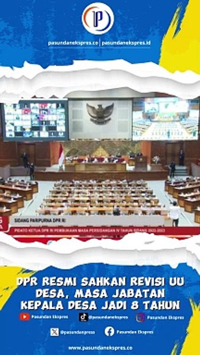 DPR Resmi Sahkan Revisi UU Desa, Masa Jabatan Kepala Desa Jadi 8 Tahun