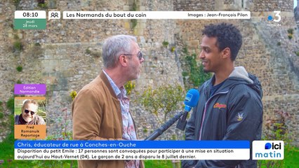 Conches en Ouche - Chris, l'éducateur de rue