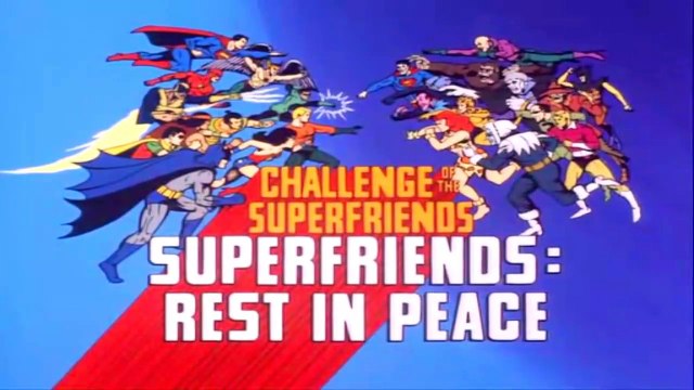 SUPER AMIGOS 1977 | Descanse em Paz