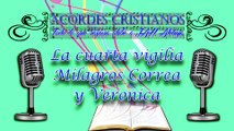 La cuarta vigilia - Milagros Correa y Verónica Pista