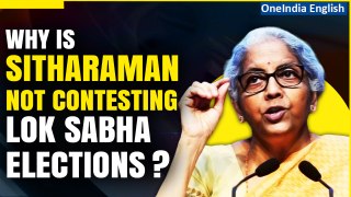 FM Nirmala Sitharaman Declines Lok Sabha Candidacy: 'Don't Have Money to...' | Oneindia News