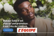 Bukayo Saka, l'élu de Londres - Foot - Championnat d'Angleterre
