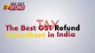 know whether you are eligible for GST refund or not?