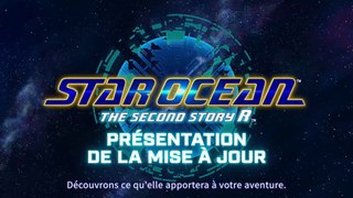 Star Ocean : The Second Story R - Présentation de la mise à jour